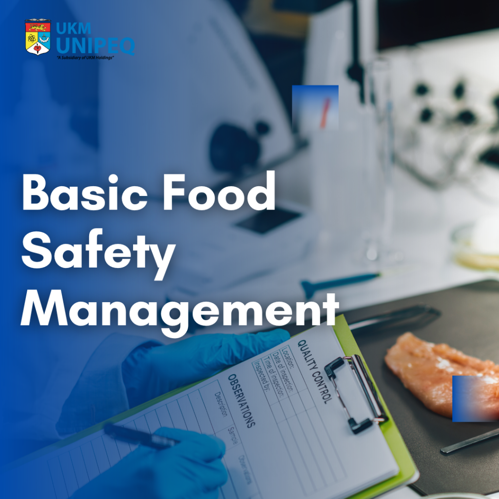 basic-food-safety-management-ukm-unipeq